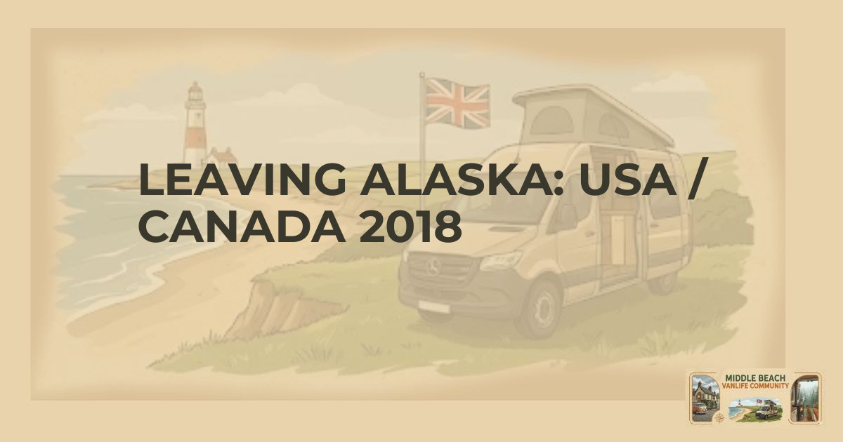 Epic Alaska to UK Vanlife Journey