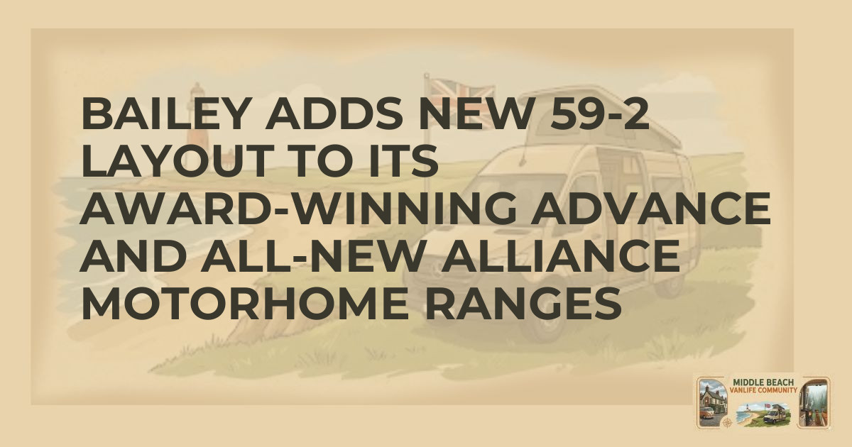 Explore the Award-Winning Advance Motorhome Range