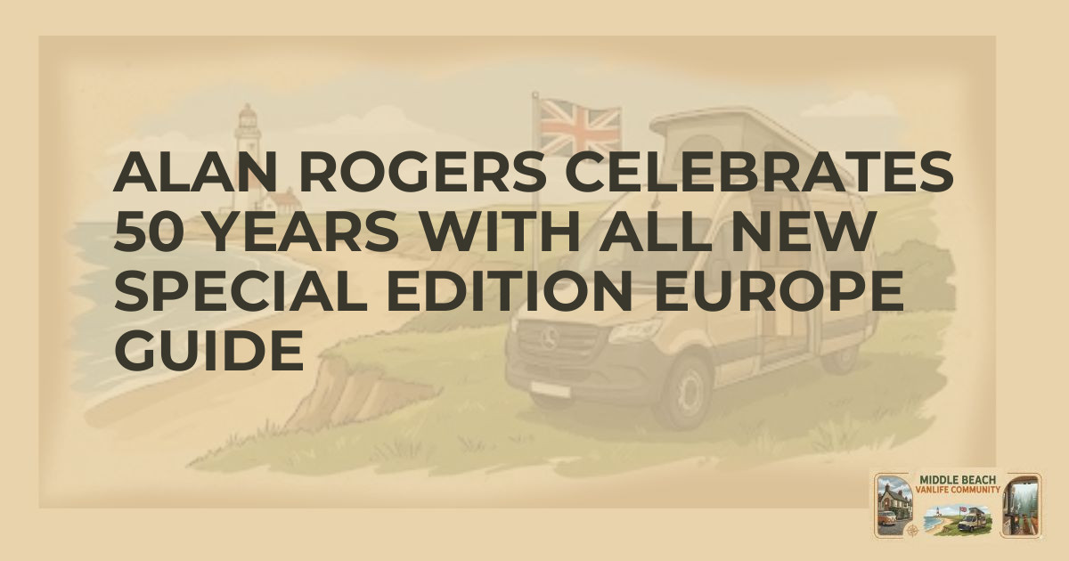 Celebrate 50 Years of Alan Rogers Campsite Reviews