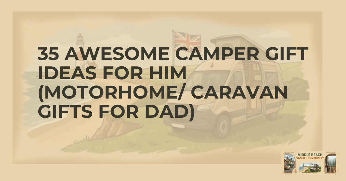 35 Awesome Camper Gifts for Dad & Husband