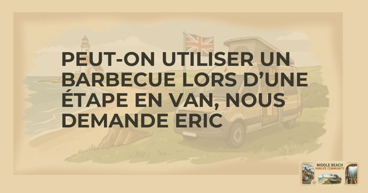 Can You BBQ While Van Camping in Europe?
