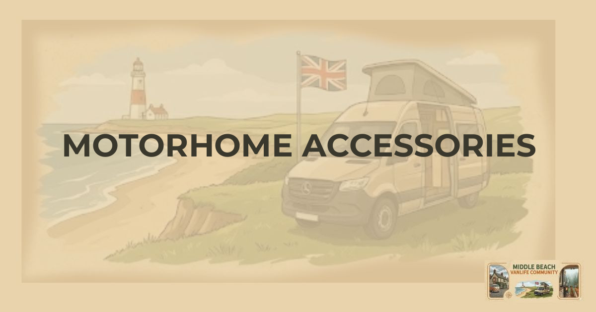 Essential Motorhome Accessories for Ultimate Comfort