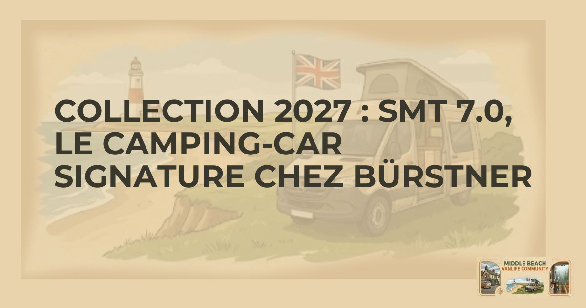 Bürstner SMT 7.0: 2027 Signature Camper Van Review