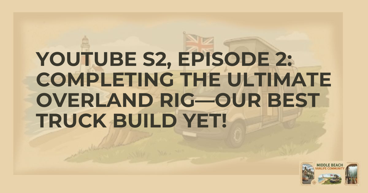 Transforming Your Overland Rig: Rhino's Journey